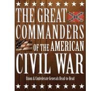Kevin J Dougher The Great Commanders of the American Civil W (Copertina rigida)