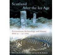 Kevin J. Edwards Scotland After the Ice Age (Tascabile)
