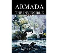 Kevin J Glynn Armada (Tascabile) Elizabethan Sea Dogs