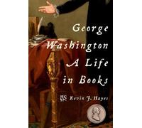 Kevin J. Hayes George Washington (Tascabile)