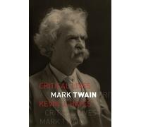 Kevin J. Hayes Mark Twain (Tascabile) Critical Lives