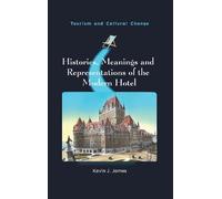 Kevin J. James Histories, Meanings and Representations of the Modern (Tascabile)