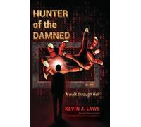 Kevin J Laws Hunter of the Damned (Copertina rigida)