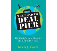 Kevin J Lynch The Road to Deal Pier (Copertina rigida)