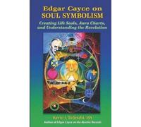 Kevin J Todeschi Edgar Cayce on Soul Symbolism (Tascabile)