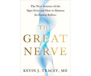 Kevin J. Tracey The Great Nerve (Copertina rigida)