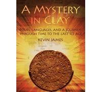 Kevin James A Mystery in Clay (Tascabile)