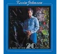 Kevin Johnson - A Man Of The 20th Century
