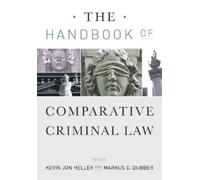 Kevin Jon Heller The Handbook of Comparative Criminal Law (Copertina rigida)
