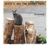 KEVIN K AND THE BOWE - ROSEWOOD - CD - K72z