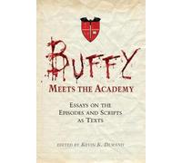 Kevin K. Durand Buffy Meets the Academy (Tascabile)
