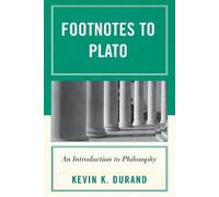 Kevin K. Durand Footnotes to Plato (Tascabile)
