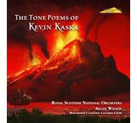 Kevin Kaska - The Tone Poems of Kevin Kaska