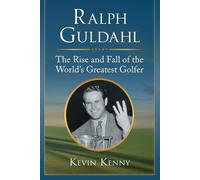 Kevin Kenny Ralph Guldahl (Tascabile)