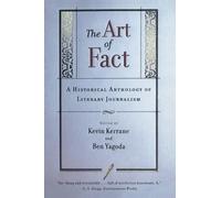 Kevin Kerrane The Art of Fact: a Historical Anthology of Literary Jo (Tascabile)