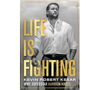 Kevin Kesar Life is Fighting (Tascabile) (PRESALE 11/09/2025)