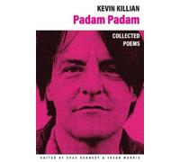 Kevin Killian Padam Padam (Tascabile)