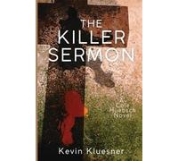 Kevin Kluesner The Killer Sermon (Tascabile) Cole Huebsch Novel
