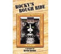 Kevin Korner Rocky's Rough Ride, a Catventure (Tascabile)