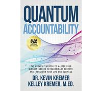 Kevin Kremer Kelley Kremer Quantum Accountability (Copertina rigida)