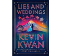 Kevin Kwan Lies and Weddings (Tascabile)