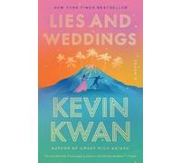 Kevin Kwan Lies and Weddings (Tascabile)