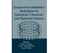 Kevin L. D'Amic Synchrotron Radiation Techniques in Industria (Copertina rigida)