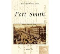 Kevin L. Jones Fort Smith (Tascabile) Postcard History