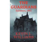 Kevin L Williams The Guardians (Tascabile)