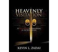 Kevin L Zadai Heavenly Visitation (Tascabile)