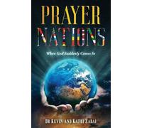 Kevin L Zadai Kathi G Zadai Prayer Nations (Tascabile)