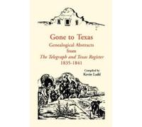 Kevin Ladd Gone to Texas (Tascabile)