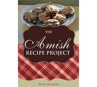 Kevin Lawrence Williams The Amish Recipe Project (Tascabile)