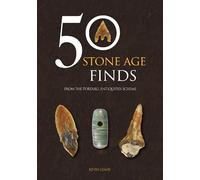 Kevin Leahy 50 Stone Age Finds (Tascabile) 50 Finds