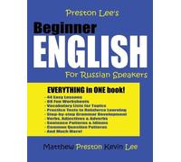Kevin Lee Matthew Pr Preston Lee's Beginner English For Russian Spe (Tascabile)