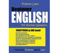 Kevin Lee Matthew Pre Preston Lee's Beginner English For Korean Spea (Tascabile)