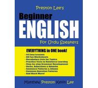 Kevin Lee Matthew Pres Preston Lee's Beginner English For Urdu Speak (Tascabile)