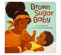Kevin Lewis Brown Sugar Baby (Libro di cartone) Brown Sugar Baby