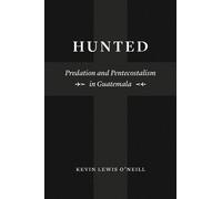 Kevin Lewis O'Neill Hunted (Tascabile) Class 200: New Studies in Religion