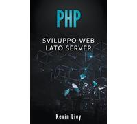 Kevin Lioy PHP (Tascabile) Programmazione Web