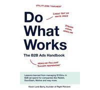 Kevin Lord Barry Do What Works (Tascabile)