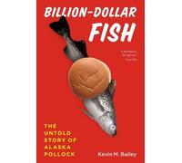 Kevin M. Bailey Billion-Dollar Fish (Tascabile)
