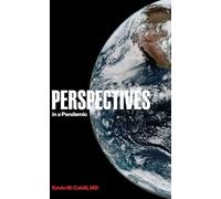 Kevin M. Cahill Perspectives in a Pandemic (Tascabile)