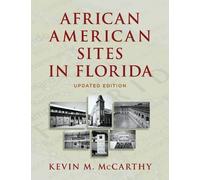 Kevin M McCarthy African American Sites in Florida (Tascabile)