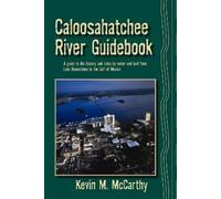 Kevin M McCarthy Caloosahatchee River Guidebook (Tascabile)