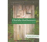 Kevin M. McCarthy Florida Outhouses (Tascabile)