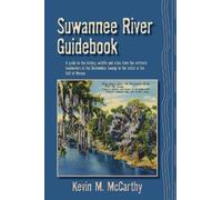 Kevin M McCarthy Suwannee River Guidebook (Tascabile)