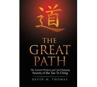 Kevin M Thomas The Great Path (Tascabile)
