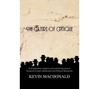 Kevin MacDonald The Culture of Critique (Tascabile)