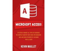 Kevin Maillet Microsoft Access (Tascabile)